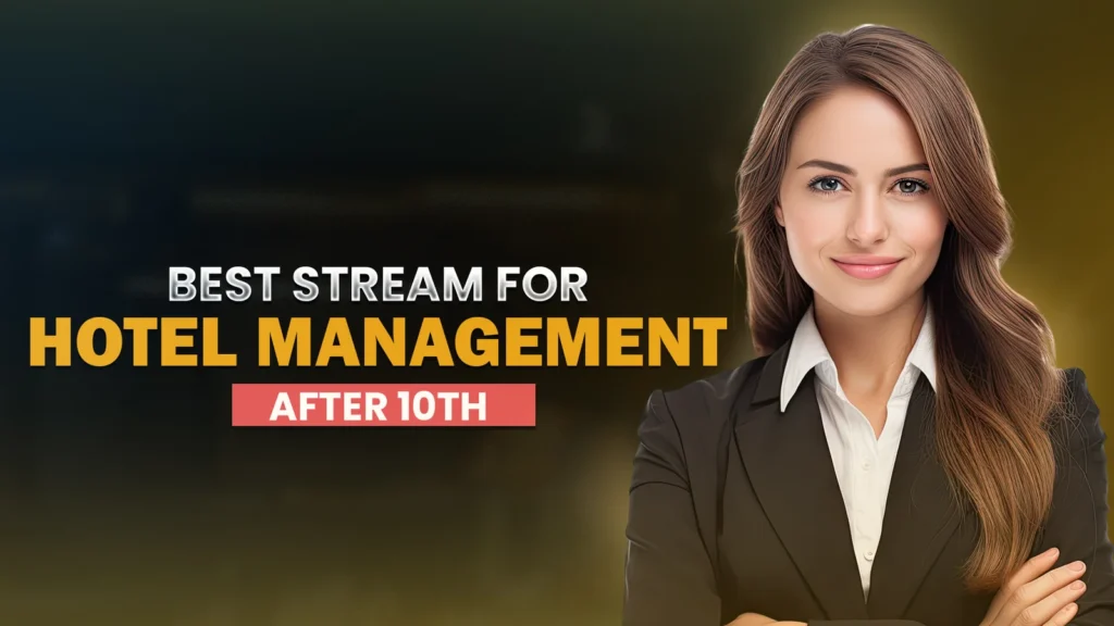 hotel management after 10th